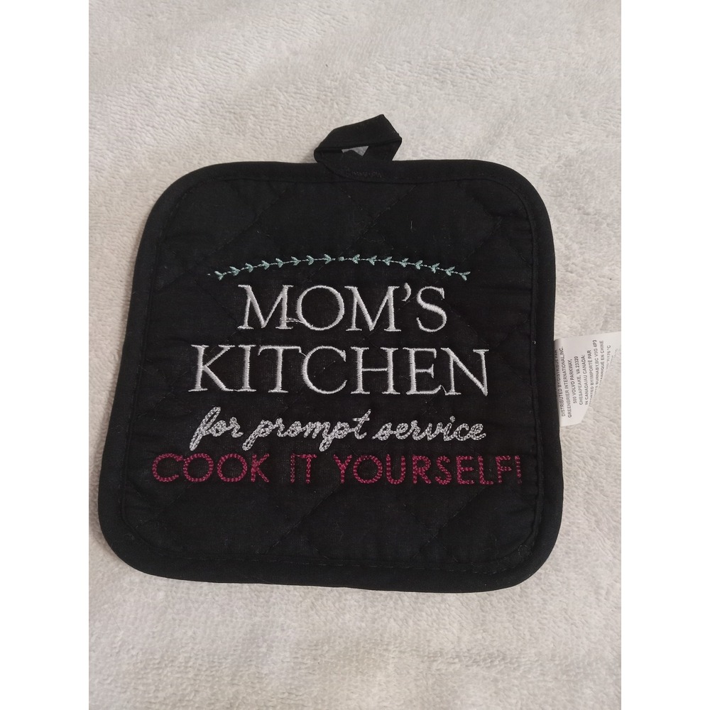 Moms Kitchen Potholder Black Quilted Cook It Yourself Embroidered New